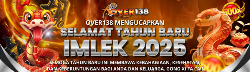 OVER138 MENGUCAPKAN SELAMAT TAHUN BARU IMLEK 2025